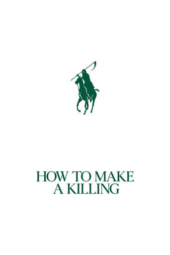 How to Make a Killing Poster of How to Make a Killing