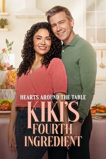 Hearts Around the Table: Kiki's Fourth Ingredient Poster of Hearts Around the Table: Kiki's Fourth Ingredient