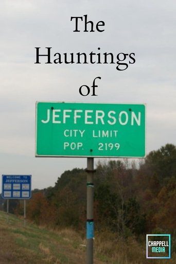 The Hauntings of Jefferson, Texas Poster of The Hauntings of Jefferson, Texas
