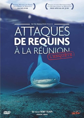 Attaques de Requins à La Réunion : L'enquête Poster of Attaques de Requins à La Réunion : L'enquête