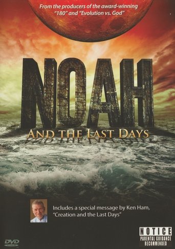 Noah and the Last Days Poster of Noah and the Last Days
