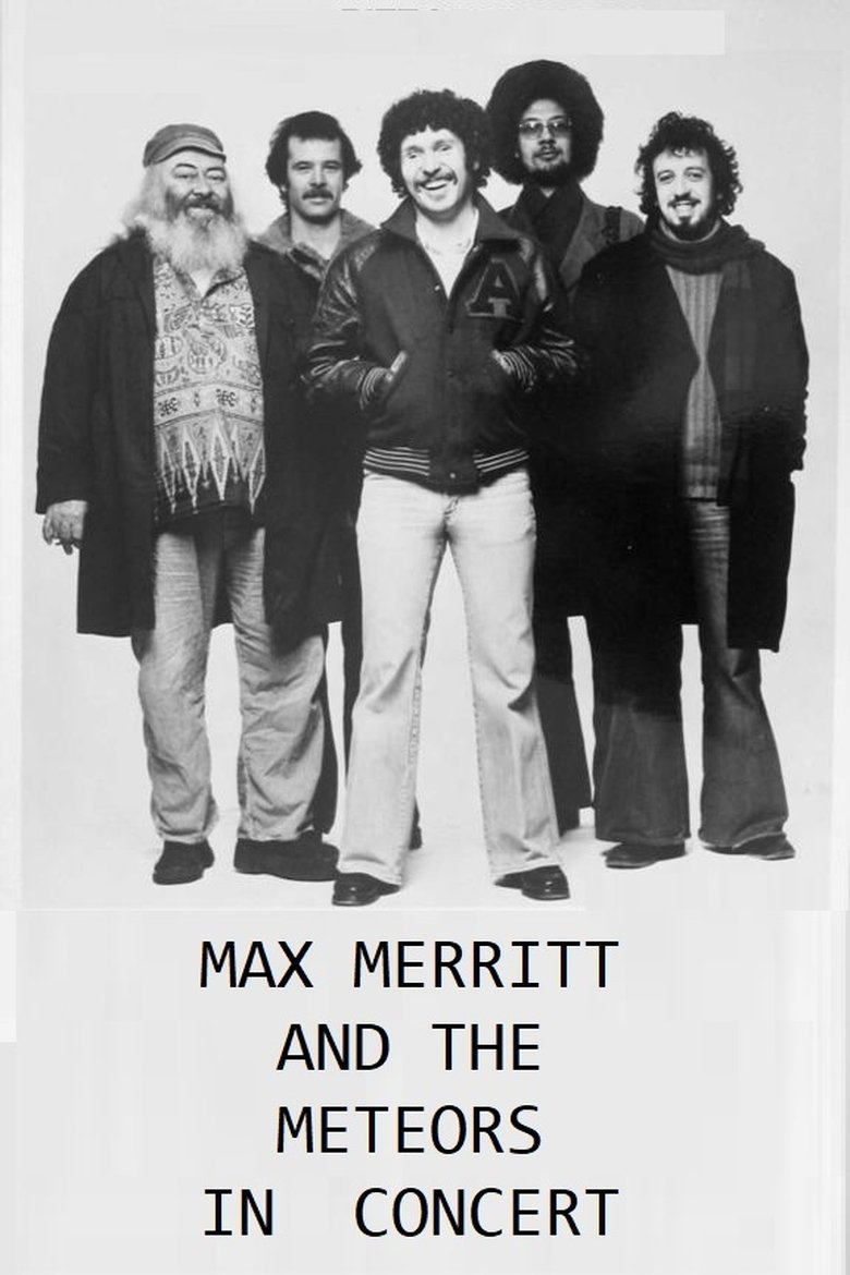 Max Merritt And The Meteors In Concert Poster of Max Merritt And The Meteors In Concert