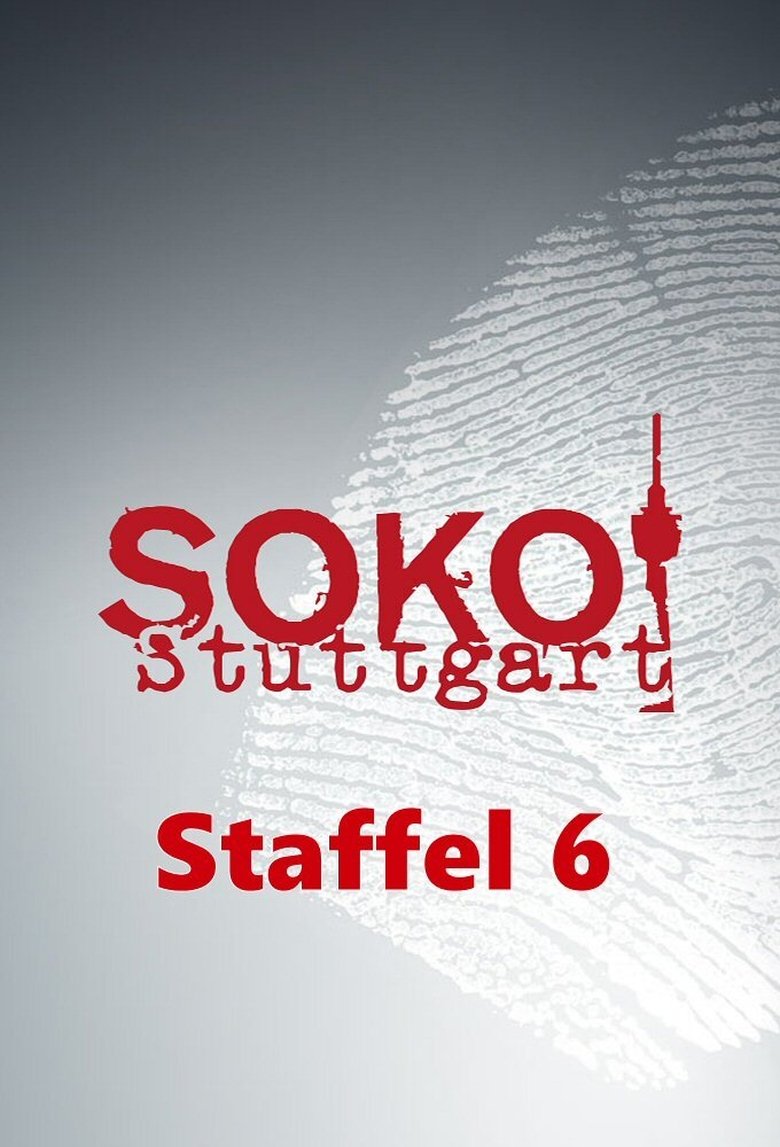 Episodes in SOKO Stuttgart - Season 6 - Season 6 Poster of Episodes in SOKO Stuttgart - Season 6 - Season 6