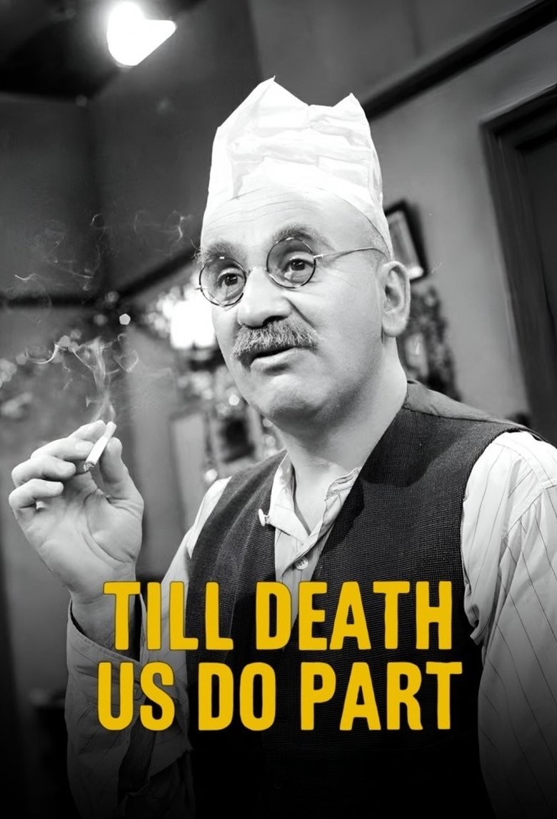 Episodes in Till Death Us Do Part - Series 7 - Series 7 Poster of Episodes in Till Death Us Do Part - Series 7 - Series 7