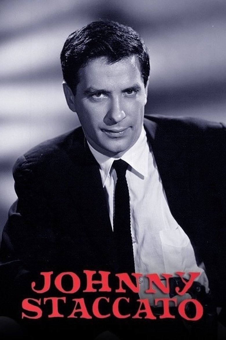 Episodes in Johnny Staccato - Season 1 - Season 1 Poster of Episodes in Johnny Staccato - Season 1 - Season 1