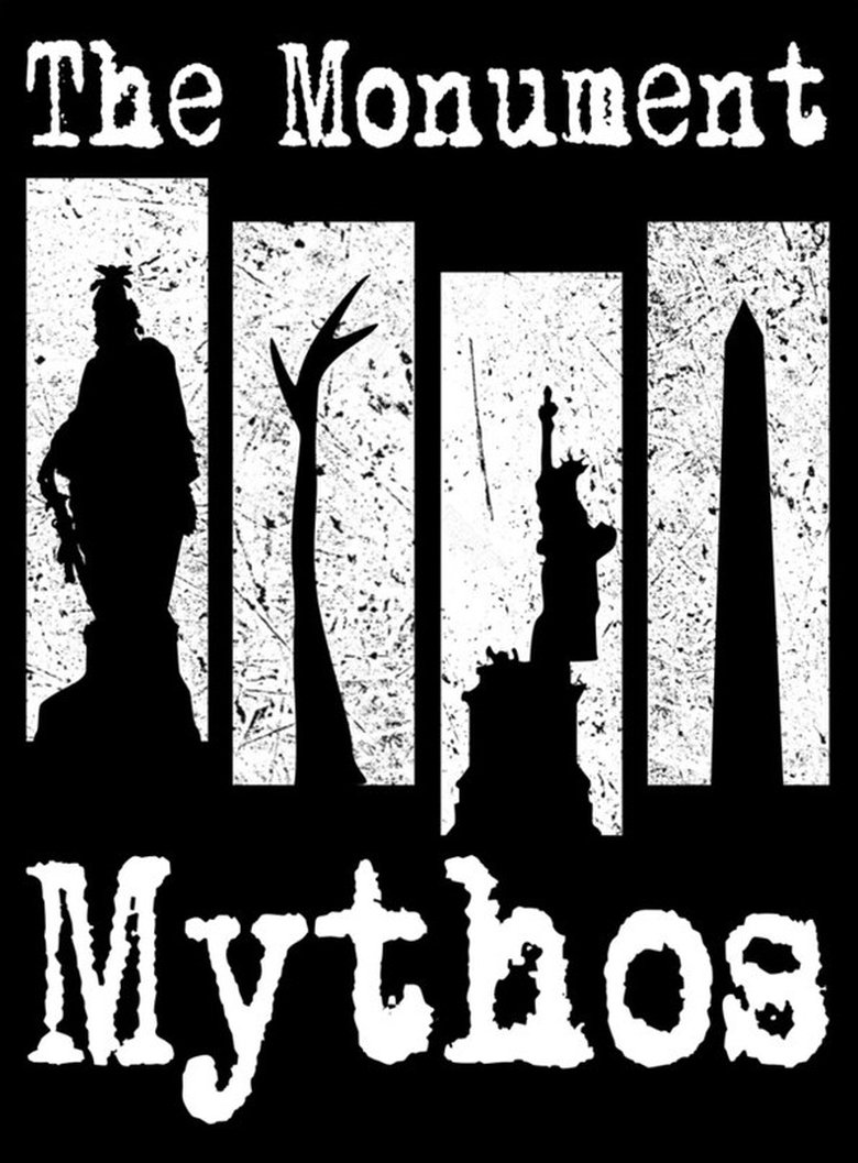 The Monument Mythos Poster of The Monument Mythos