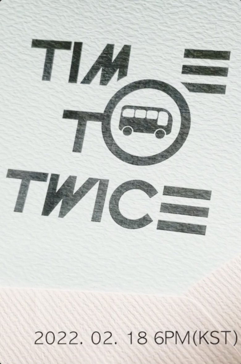 Episodes in TIME TO TWICE - TDOONG Tour - TDOONG Tour Poster of Episodes in TIME TO TWICE - TDOONG Tour - TDOONG Tour