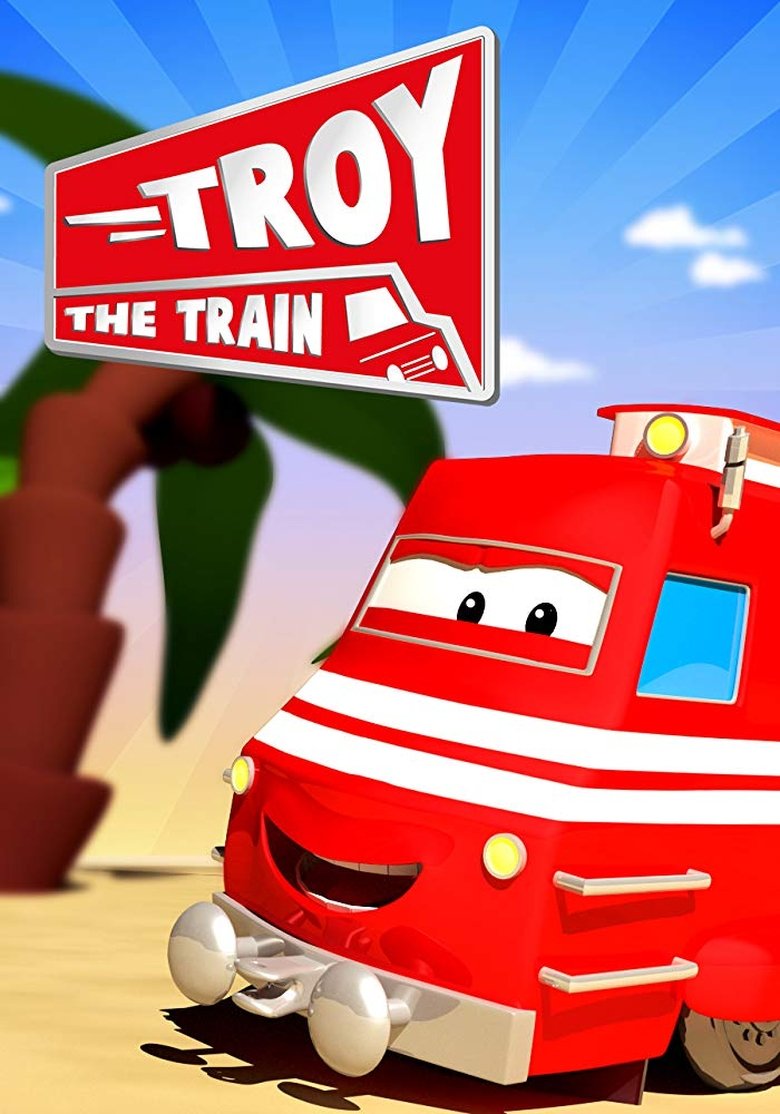 Troy the Train of Car City Poster of Troy the Train of Car City