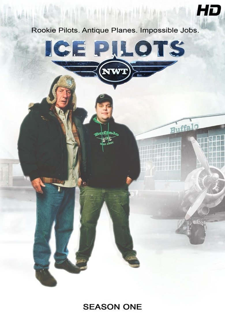 Episodes in Ice Pilots NWT - Season 1 - Season 1 Poster of Episodes in Ice Pilots NWT - Season 1 - Season 1