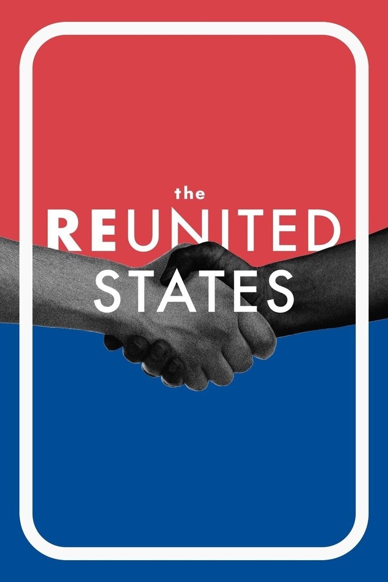 The Reunited States Poster of The Reunited States
