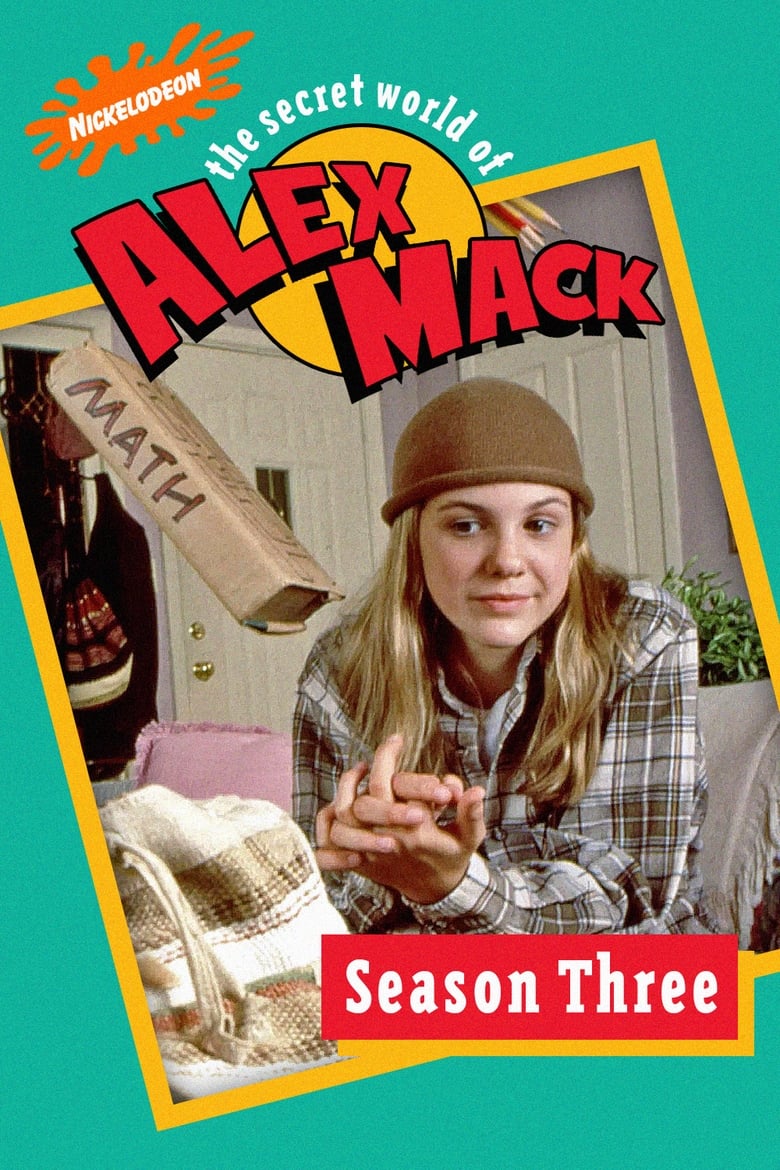 Episodes in The Secret World Of Alex Mack - Season 3 - Season 3 Poster of Episodes in The Secret World Of Alex Mack - Season 3 - Season 3