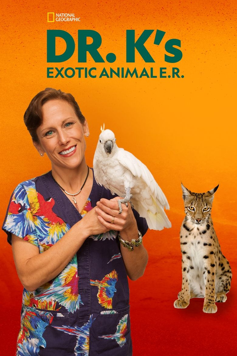 Dr. K's Exotic Animal ER Poster of Dr. K's Exotic Animal ER