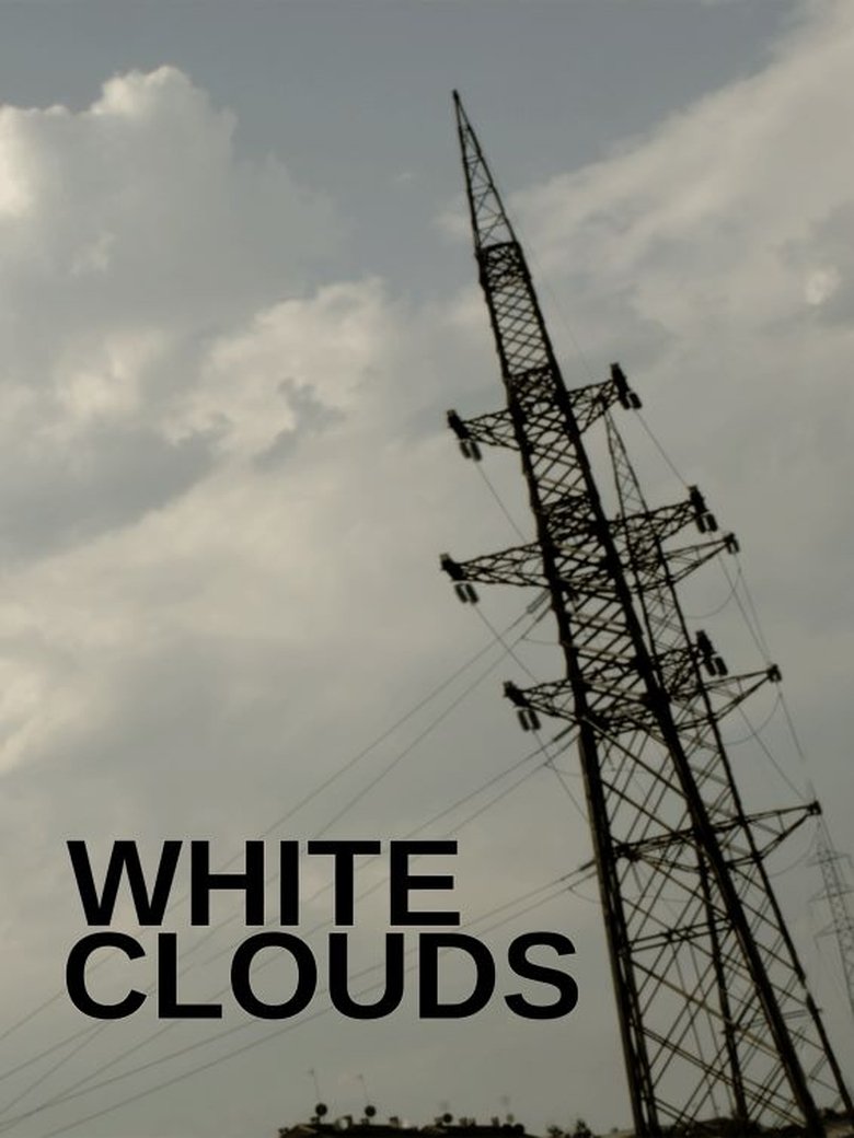 White Clouds Poster of White Clouds