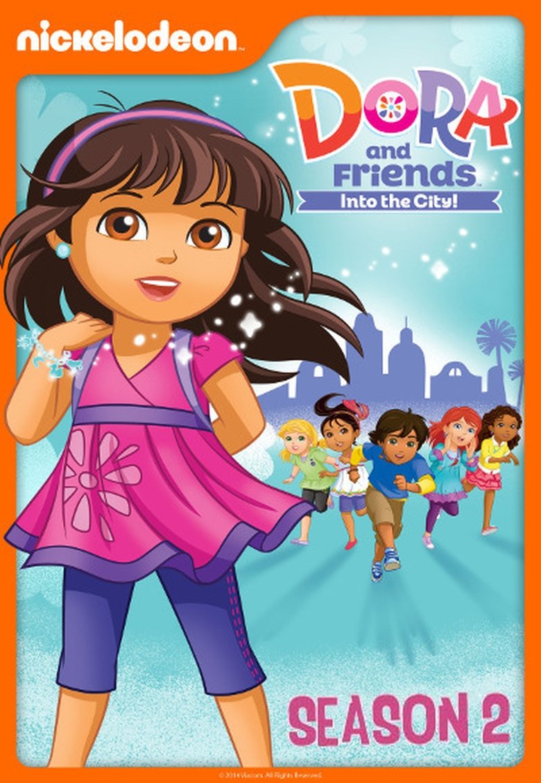 Episodes in Dora And Friends Into The City! - Season 2 - Season 2 Poster of Episodes in Dora And Friends Into The City! - Season 2 - Season 2