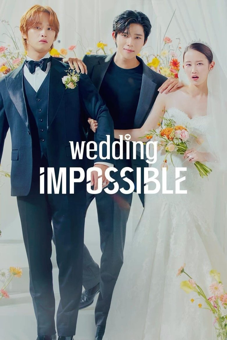 Episodes in Wedding Impossible - Season 1 - Season 1 Poster of Episodes in Wedding Impossible - Season 1 - Season 1