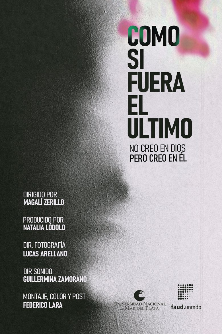 As if it was the last one Poster of As if it was the last one