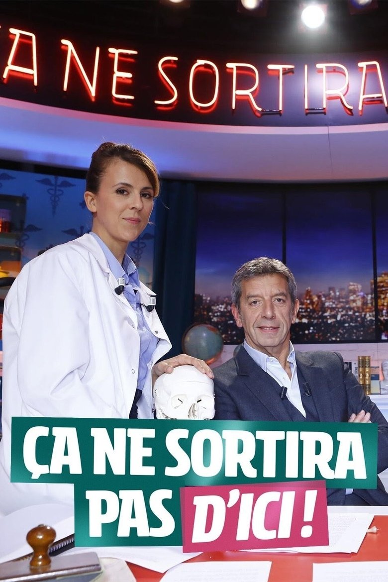 Ça ne sortira pas d'ici ! Poster of Ça ne sortira pas d'ici !