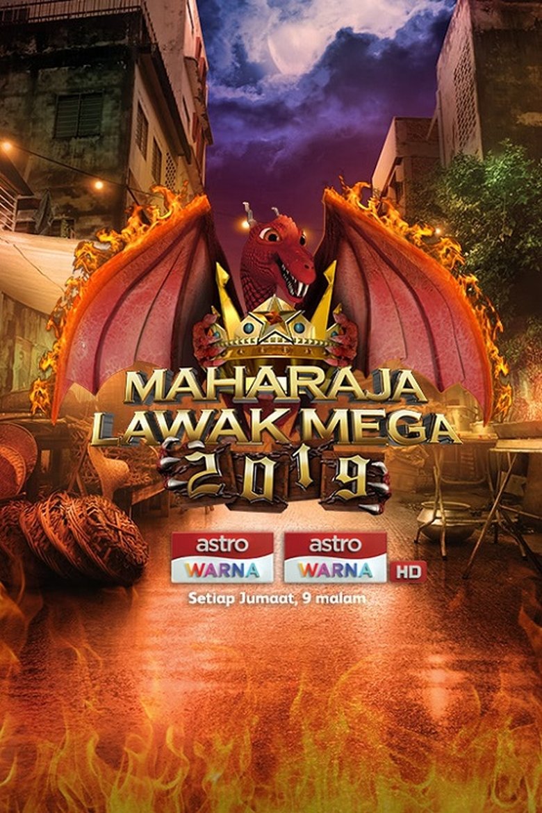 Episodes in Maharaja Lawak Mega - Maharaja Lawak Mega 2019 - Maharaja Lawak Mega 2019 Poster of Episodes in Maharaja Lawak Mega - Maharaja Lawak Mega 2019 - Maharaja Lawak Mega 2019