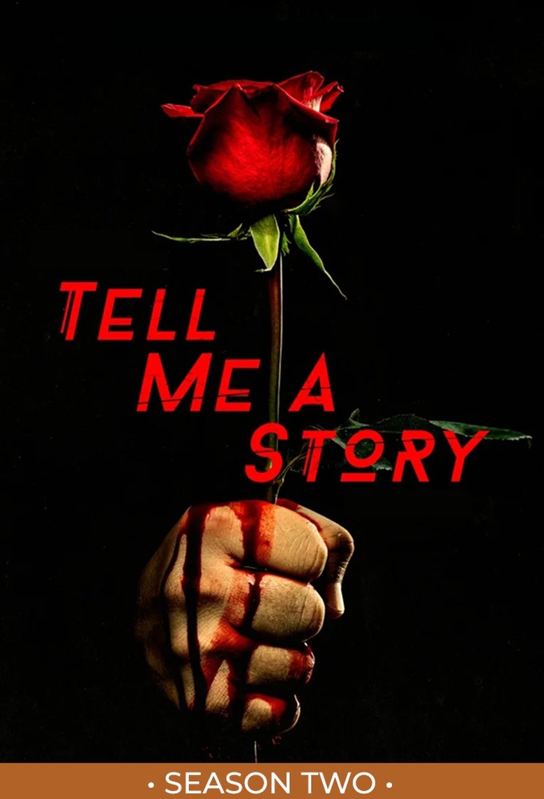 Episodes in Tell Me A Story - Season 2 - Season 2 Poster of Episodes in Tell Me A Story - Season 2 - Season 2