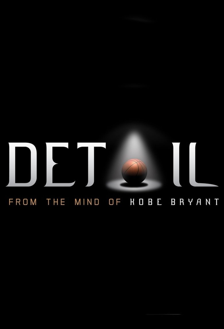 Detail: From the Mind of Kobe Bryant Poster of Detail: From the Mind of Kobe Bryant