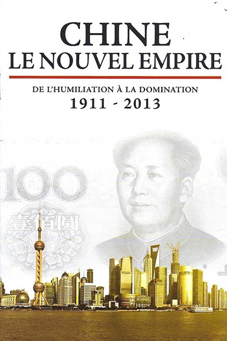 Chine, le nouvel Empire Poster of Chine, le nouvel Empire