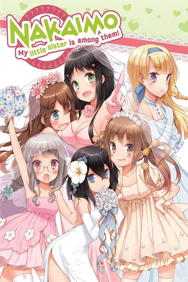 Episodes in Nakaimo My Little Sister Is Among Them! - Season 1 - Season 1 Poster of Episodes in Nakaimo My Little Sister Is Among Them! - Season 1 - Season 1