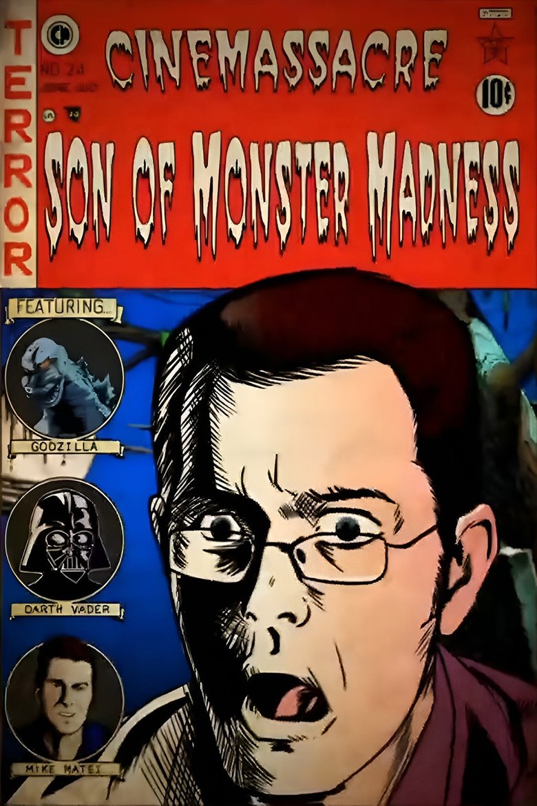 Episodes in Cinemassacre's Monster Madness - Season 11 - Son of Monster Madness - Season 11 - Son of Monster Madness Poster of Episodes in Cinemassacre's Monster Madness - Season 11 - Son of Monster Madness - Season 11 - Son of Monster Madness