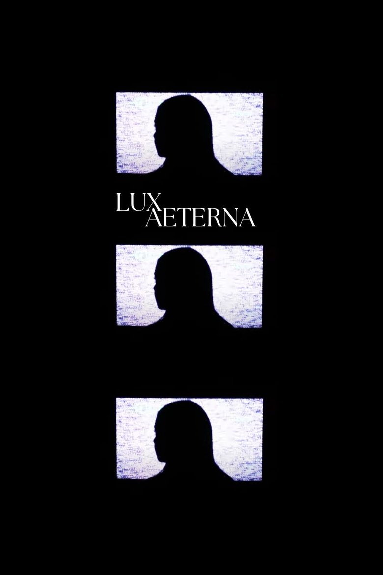 Lux Aeterna Poster of Lux Aeterna