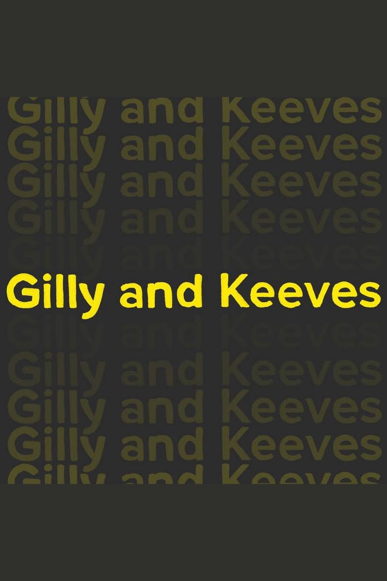 Gilly and Keeves Poster of Gilly and Keeves