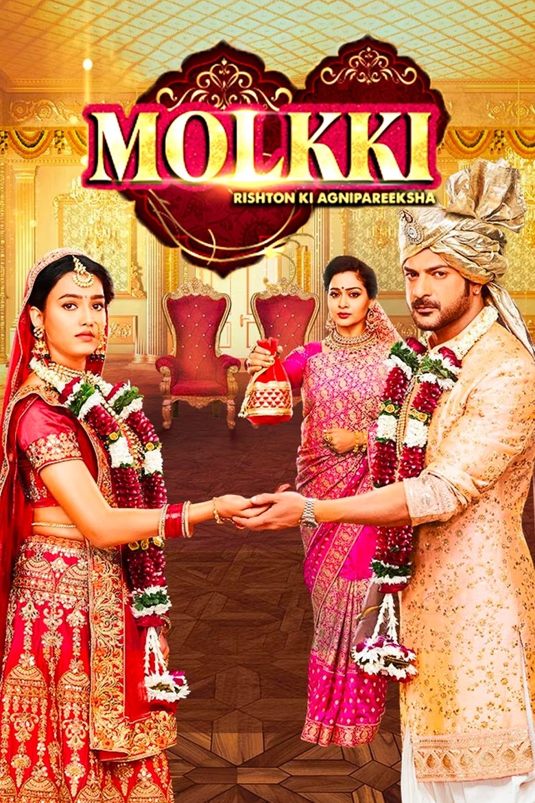 Episodes in Molkki - Molkki - Rishton Ki Agnipariksha - Molkki - Rishton Ki Agnipariksha Poster of Episodes in Molkki - Molkki - Rishton Ki Agnipariksha - Molkki - Rishton Ki Agnipariksha