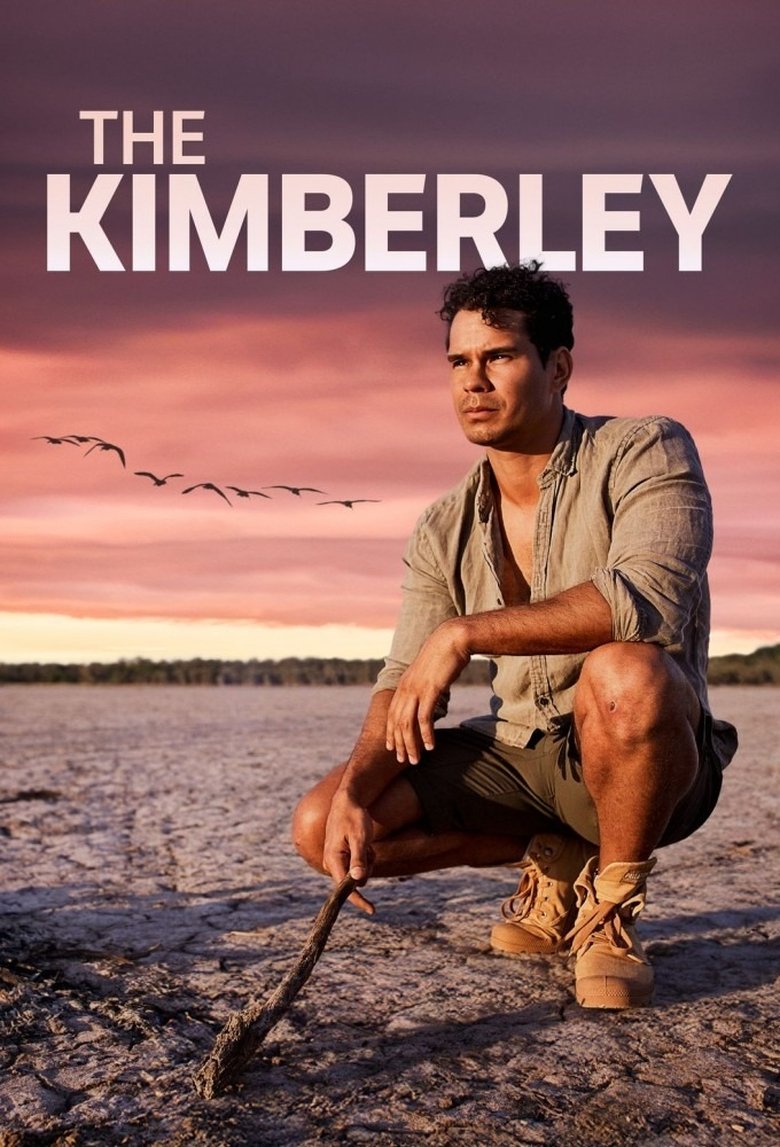 Episodes in The Kimberley - Season 1 - Season 1 Poster of Episodes in The Kimberley - Season 1 - Season 1