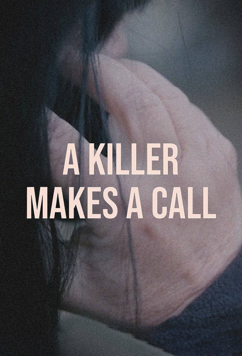 Episodes in A Killer Makes A Call - Season 2 - Season 2 Poster of Episodes in A Killer Makes A Call - Season 2 - Season 2