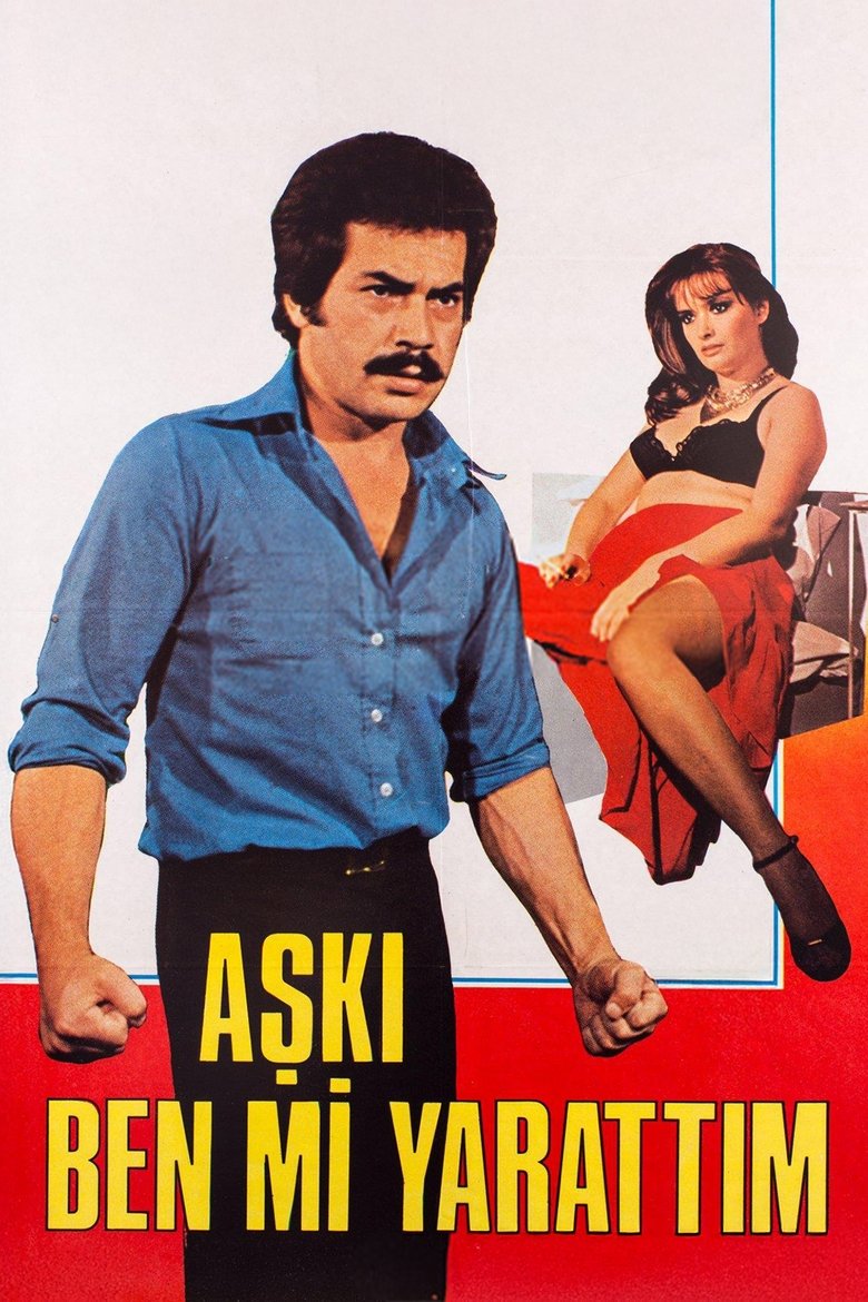 Aşkı Ben Mi Yarattım Poster of Aşkı Ben Mi Yarattım