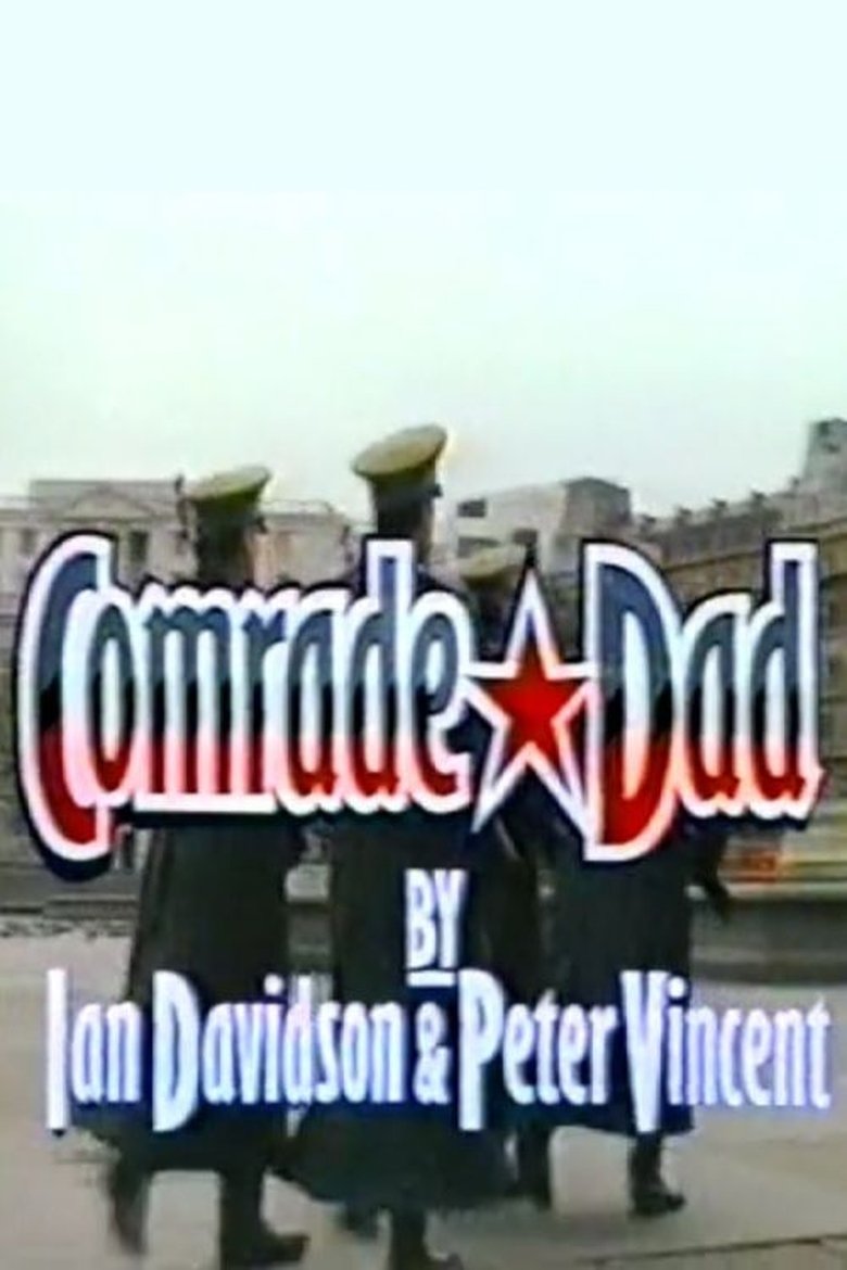 Comrade Dad Poster of Comrade Dad