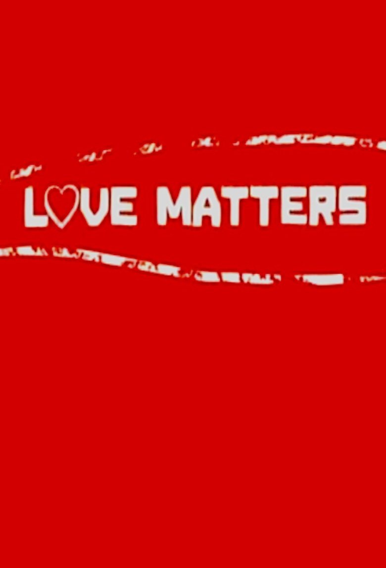 Love Matters Poster of Love Matters