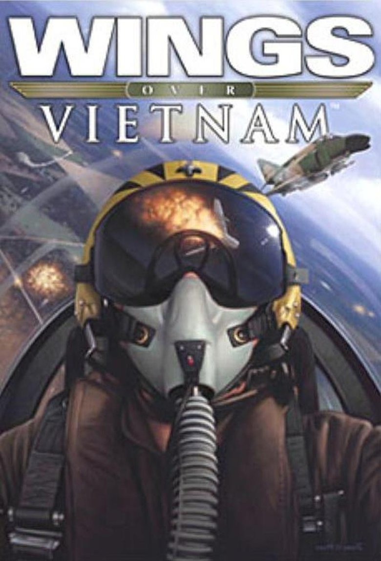 Episodes in Wings - Wings Over Vietnam: The Missions - Wings Over Vietnam: The Missions Poster of Episodes in Wings - Wings Over Vietnam: The Missions - Wings Over Vietnam: The Missions