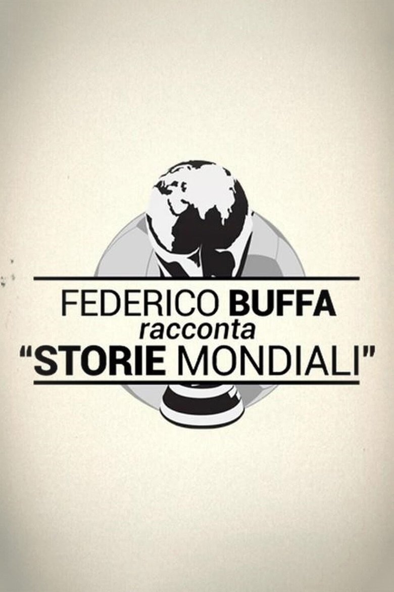 Episodes in Buffa Racconta Storie Mondiali - Season 1 - Season 1 Poster of Episodes in Buffa Racconta Storie Mondiali - Season 1 - Season 1