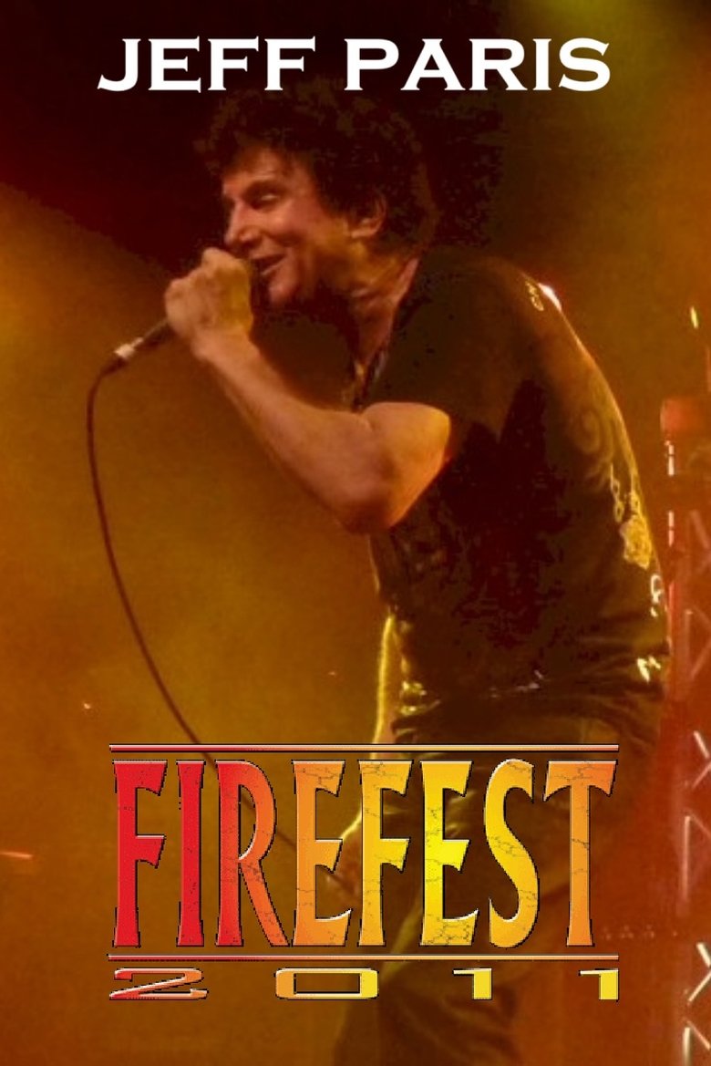 Jeff Paris: Live at Firefest VIII Poster of Jeff Paris: Live at Firefest VIII