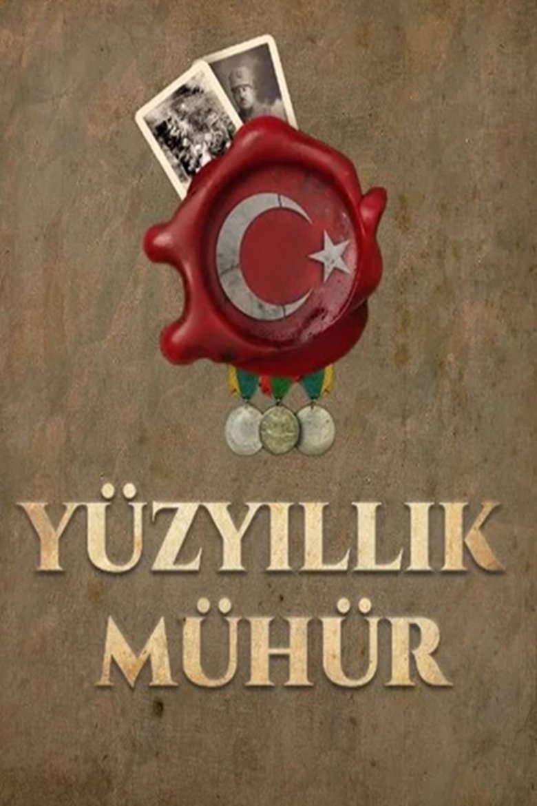 Yüzyıllık Mühür Poster of Yüzyıllık Mühür