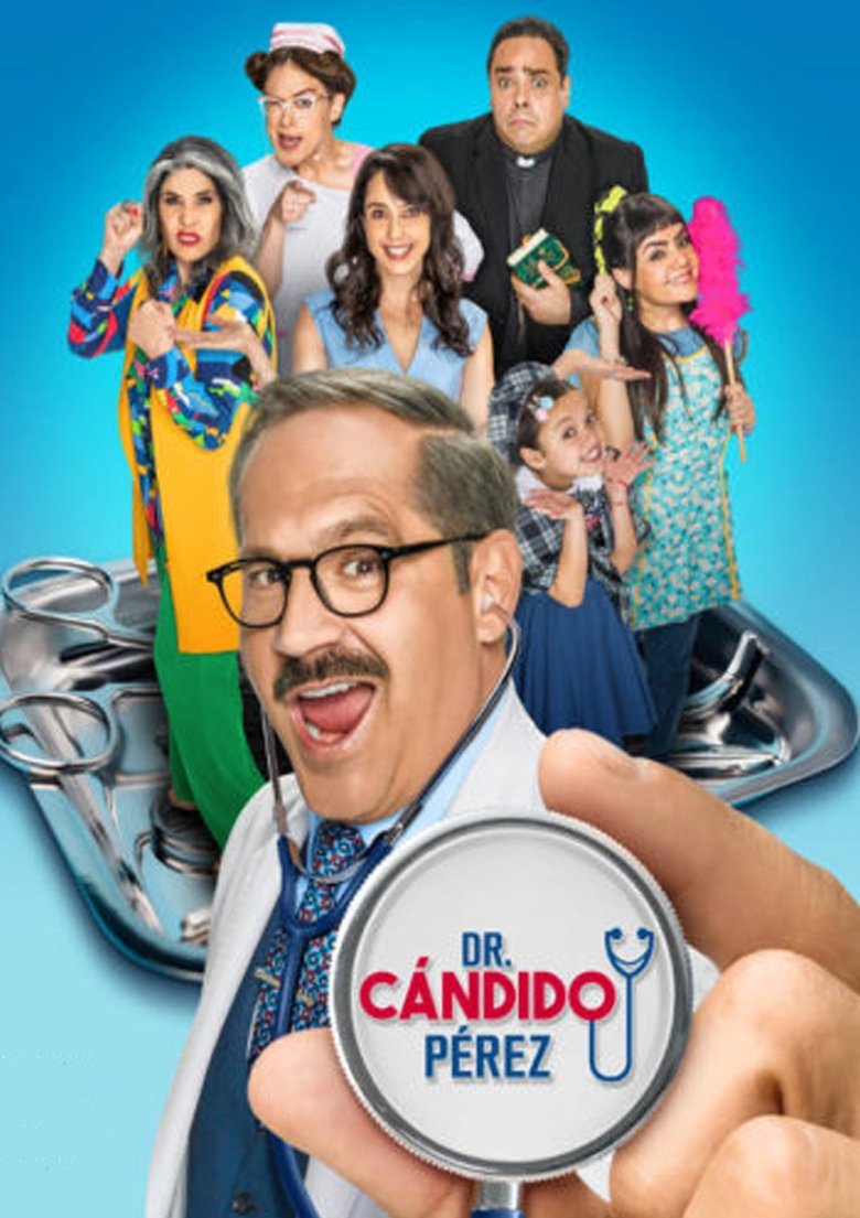 Episodes in Dr. Cándido Pérez - Season 1 - Season 1 Poster of Episodes in Dr. Cándido Pérez - Season 1 - Season 1