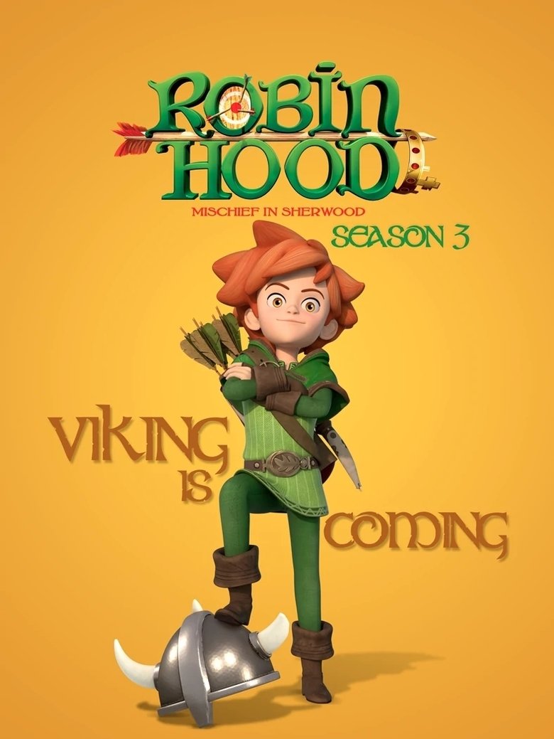 Episodes in Robin Hood Mischief In Sherwood - Season 3 - Season 3 Poster of Episodes in Robin Hood Mischief In Sherwood - Season 3 - Season 3