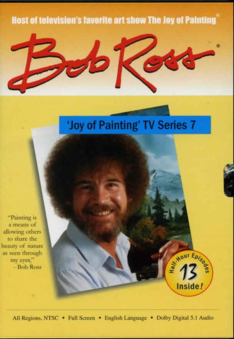 Episodes in The Joy Of Painting - Season 7 - Season 7 Poster of Episodes in The Joy Of Painting - Season 7 - Season 7