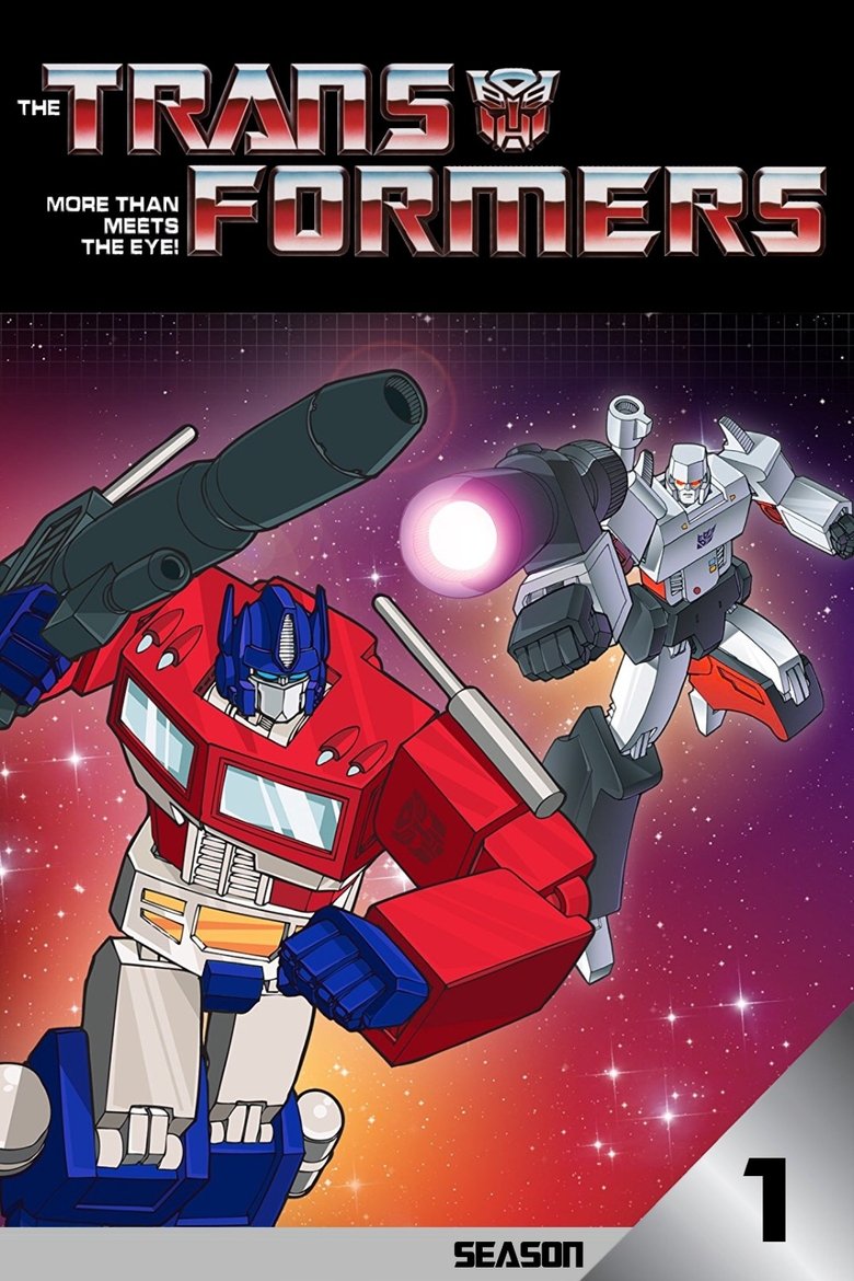 Episodes in The Transformers - Season 1 - Season 1 Poster of Episodes in The Transformers - Season 1 - Season 1