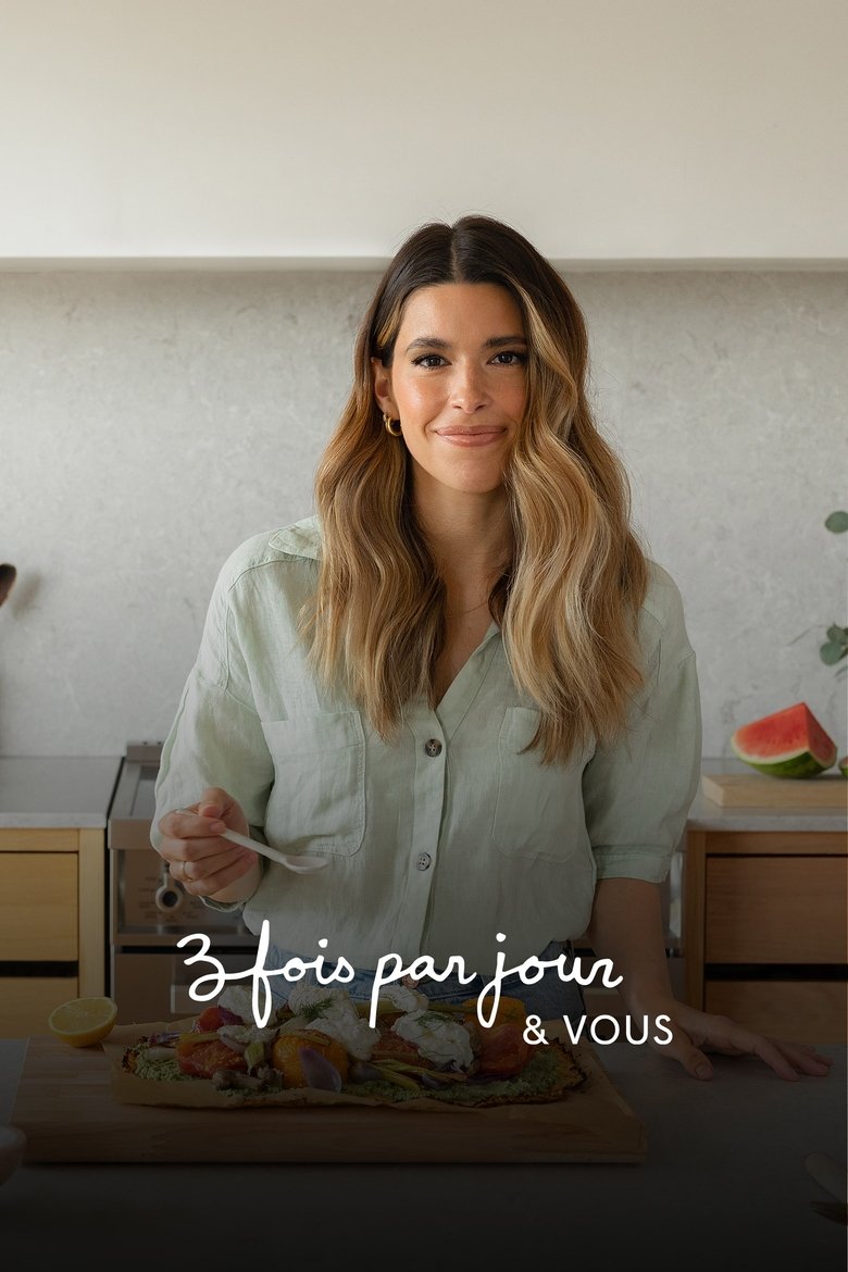 Episodes in Trois Fois Par Jour & Vous - Season 2 - Season 2 Poster of Episodes in Trois Fois Par Jour & Vous - Season 2 - Season 2