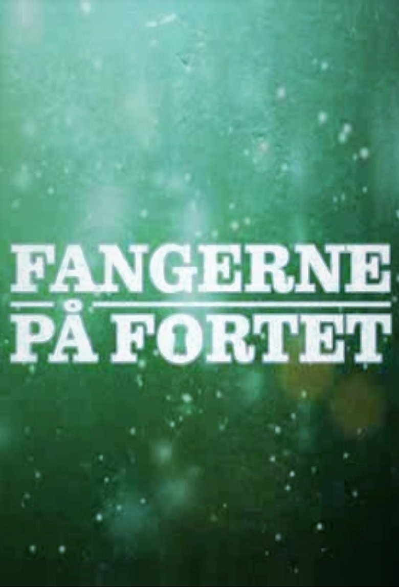 Fangerne på fortet Poster of Fangerne på fortet