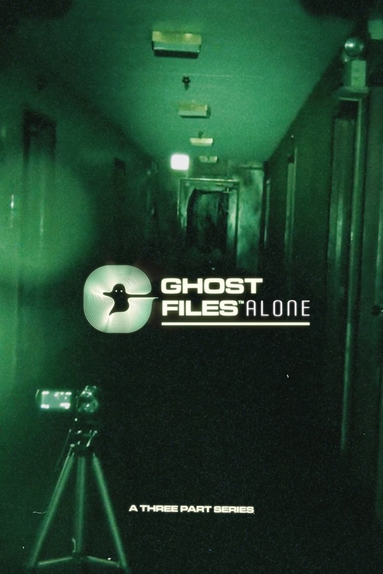 Ghost Files Alone Poster of Ghost Files Alone