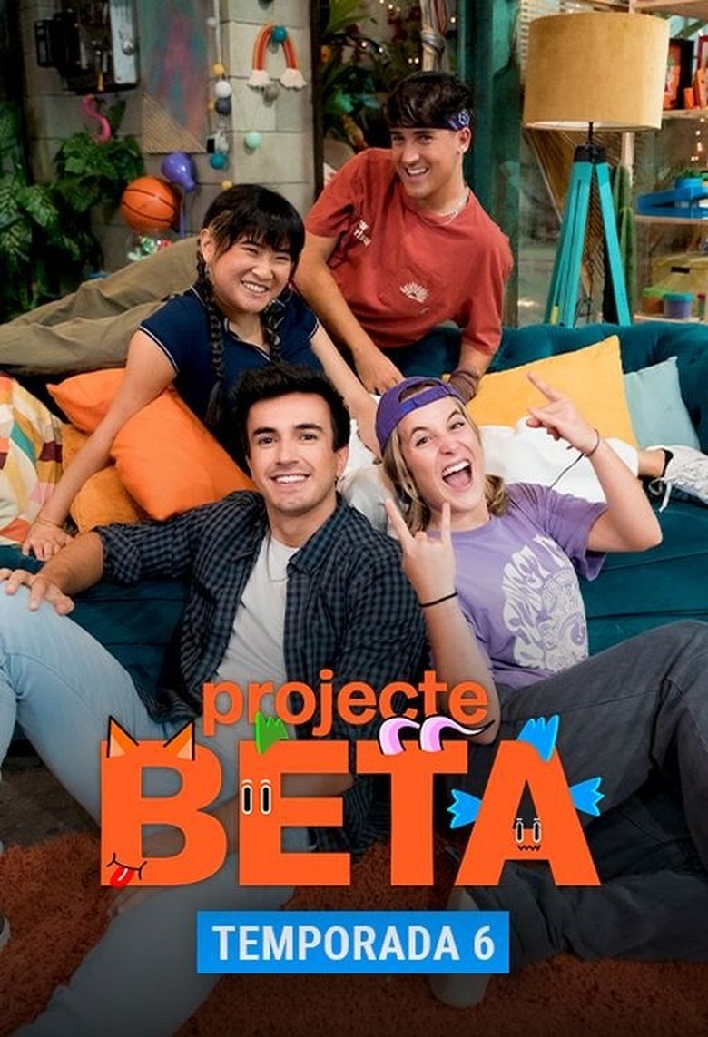Episodes in Projecte BETA. La Sèrie - Season 6 - Season 6 Poster of Episodes in Projecte BETA. La Sèrie - Season 6 - Season 6