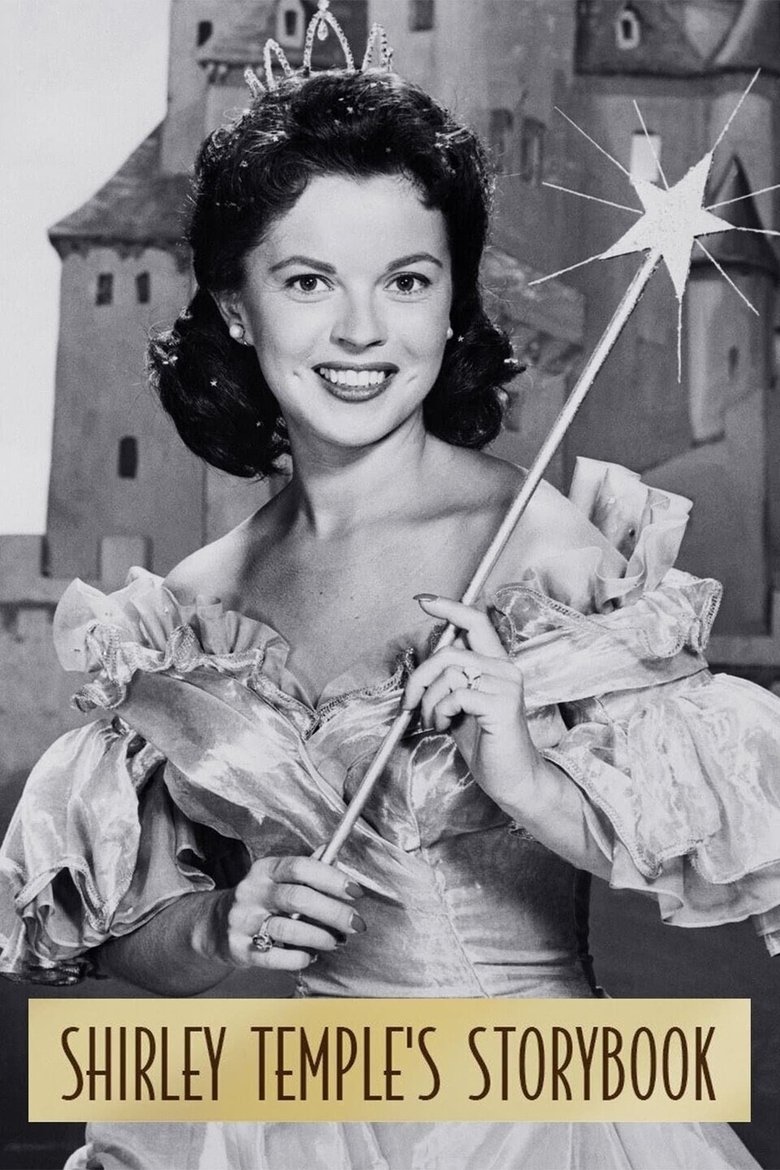 Episodes in Shirley Temple's Storybook - Season 2 - Season 2 Poster of Episodes in Shirley Temple's Storybook - Season 2 - Season 2