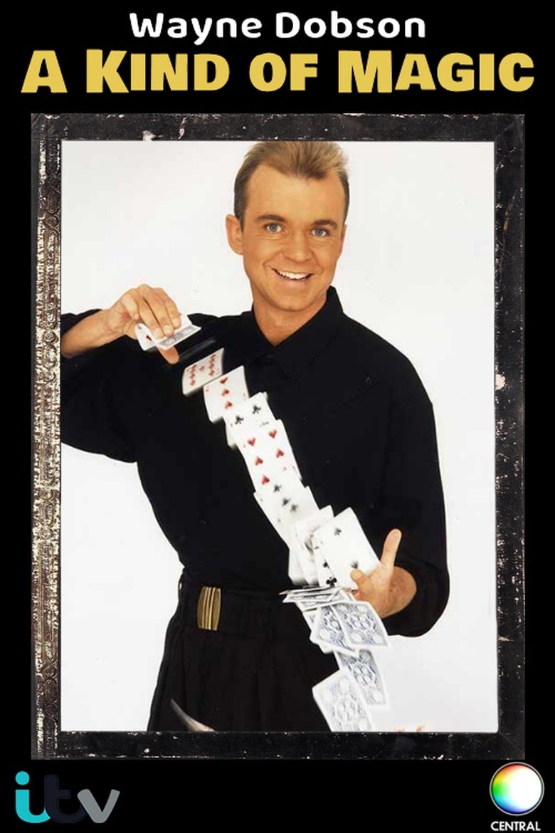 Wayne Dobson - A Kind of Magic Poster of Wayne Dobson - A Kind of Magic