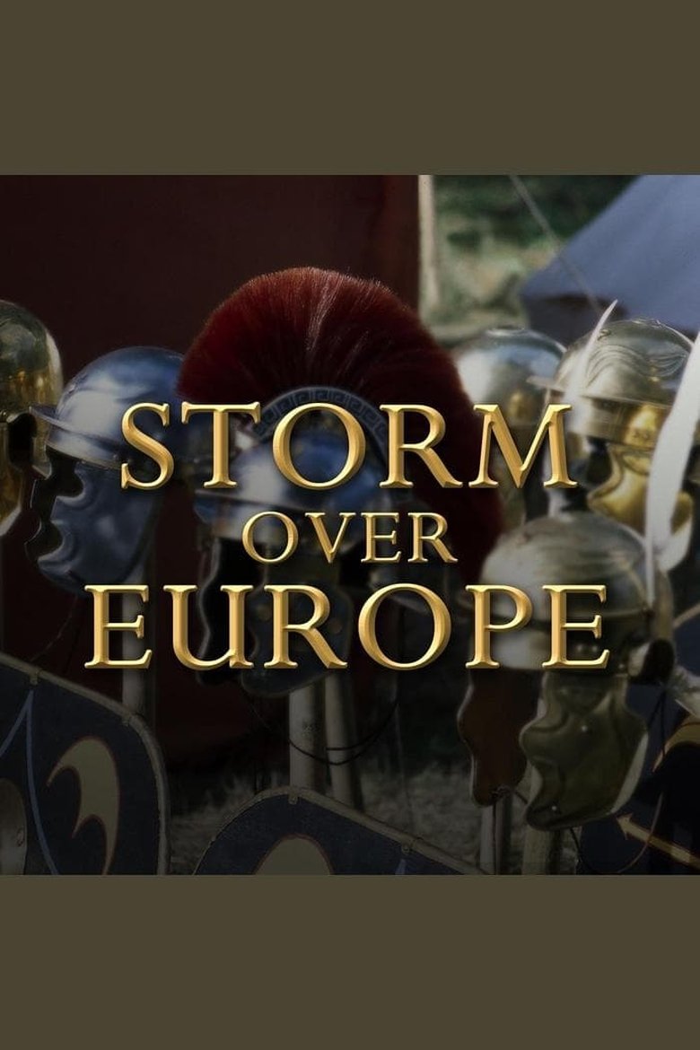 Episodes in Sturm über Europa Die Völkerwanderung - Season 1 - Season 1 Poster of Episodes in Sturm über Europa Die Völkerwanderung - Season 1 - Season 1